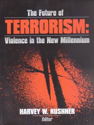cover image of The Future of Terrorism